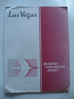 LAS VEGAS MCCARRAN INTERNATIONAL AIRPORT. FAST FACTS - USA, 1993. FOLDER W/ COLOUR PHOTOS, MAP & MORE. - Other & Unclassified