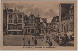 Reutlingen - Marktplatz Mit Wilhelmstrasse, Strassenbahn Einingen, Kaffee-Geschäft, Belebt - Reutlingen