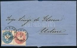 ~1864 5kr + 10kr Levélen / On Cover 'SISSEK Bahnhof' - 'UDINE' - Altri & Non Classificati