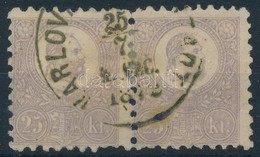 O 1871 K?nyomat 25kr Pár / Mi 6 Pair 'KARLOVAC / (KARLS)TADT' (apró Foghibák / Small Perf. Faults) - Altri & Non Classificati