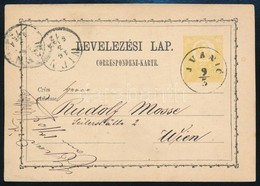 1872 Díjjegyes Levelez?lap / PS-card 'JVANIC' - 'WIEN' - Altri & Non Classificati