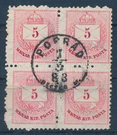 O 1881 5kr Négyestömb Lemezhibával / Block Of 4, With Plate Flaw 'POPRÁD' - Altri & Non Classificati