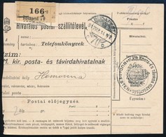 1912 Hivatalos Postai Szállítólevél / Official Parcel Card 'BUDAPEST' - Homonna - Altri & Non Classificati