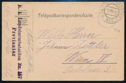 1915 Tábori Posta Levelez?lap / Field Postcard 'K.k. Landsturmbataillon Nr.157. Proviantur' + 'EP 322' - Altri & Non Classificati