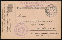 1916 Tábori Posta Levelez?lap / Field Postcard 'K.u.k. Brückenkopf Belgrad Artillerieabschnitt II.' + 'EP BELGRAD F' - Altri & Non Classificati