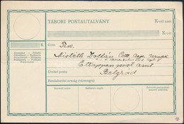 ~1916 Megcímzett De Fel Nem Használt Tábori Postautalvány / Field Money Order Addressed, But Unused - Other & Unclassified