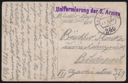1917 Tábori Posta Képeslap / Field Postcard 'Uniformierung Der 2. Armee' + 'FP 240' - Andere & Zonder Classificatie