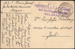 1917 Tábori Posta Képeslap / Field Postcard 'Gericht Des K.u.k. Brückenkopf Und Stadtkommandos In Belgrad' - Andere & Zonder Classificatie