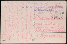 1917 Tábori Posta Képeslap / Field Postcard 'M.kir. I./5. Népfelkel? Gyalog Zászlóalj Gazdasági Hivatal' + 'FP 396 B' - Andere & Zonder Classificatie