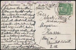 1915 Tábori Posta Képeslap / Field Postcard 'M.KIR. 23. ?RZÁSZLÓALJ MENEKÜLT ?RKÜLÖNÍTMÉNY' + 'KRIEGSGEFANGENENLAGER - Sonstige & Ohne Zuordnung