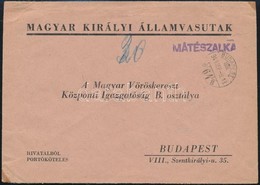 1943 Levél MÁTÉSZALKA Vasúti Bélyegzéssel / Cover With Railway Cancellation - Altri & Non Classificati