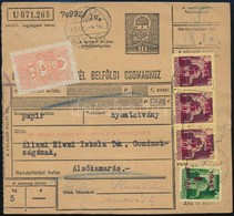 1945 (1. Díjszabás) Postai Szállítólevél Bélyeggel és Illetékbélyeggel, 18,10P Bérmentesítéssel / Parcel Card - Other & Unclassified