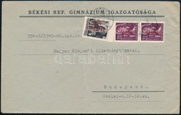 1946 (15. Díjszabás) Levél 3 Bélyeges Bérmentesítéssel / Cover 'BÉKÉS' - Budapest - Altri & Non Classificati