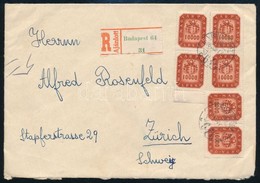 1946 (20. Díjszabás) Ajánlott Levél 24 X 10.000 Milpeng?s Bérmentesítéssel Zürichbe / Registered Cover With 24 Stamps Fr - Altri & Non Classificati