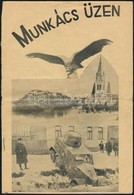 1939 Munkács üzen, Benne írással A 1939. Január 6.-i Cseh-ukrán Támadásról, Hajtásnyommal, 8 P. - Unclassified