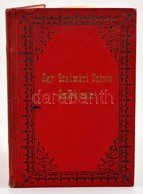 Jeney György: Egy Szatmári Czivis Emlékiratai. Korrajz Szatmár-Németi Város Múltjából. 1790-1820.
Szatmár, 1893. Szabads - Ohne Zuordnung