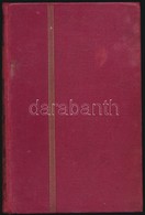 Bálint Imre: Keleti Képek. Bp., 1909. Franklin. Kiadói Egészvászon Kötésben. Pecz Gyula író Tulajdonosi Névbejegyzésével - Ohne Zuordnung