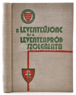 A Levente-újonc és A Levente-apród Szolgálata
Bp., 1942, A Leventék Országos Parancsnoksága Kiadványa 272 P. (235 ábráva - Unclassified
