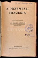 Ge?cze Bertalan, Dr.: A Przemysli Tragédia.
Orosz Fogságban írta --. Budapest, 1922. Pesti Könyvnyomda. 1 T. Címkép + 23 - Zonder Classificatie