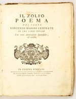 Masini, Vincenzo: Il Zolfo. Poema Del Conte Vincenzo Masini Cesenate In Tre Libri Diviso Con Varie Annotazioni Scientifi - Unclassified