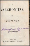 Jókai Mór: A Varchoniták. (Jókai Mór Munkái. Népszer? Kiadás.) Pest, 1857, Heckenast Gusztáv, 111 P. Els? Kiadás. (Téves - Non Classificati