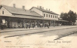 * T2 ~1899 Nagykároly, Carei; Vasútállomás. Csókás László Kiadása / Bahnhof / Railway Station - Unclassified