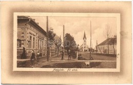 T2/T3 1913 Nagylak, Nadlac; F? Utca, Templom / Main Street With Church (EK) - Unclassified