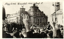 * T2 1940 Nagyvárad, Oradea; Bevonulás, Horthy Az ünnepl? Tömeggel, Szvasztika Zászló / Entry Of The Hungarian Troops, H - Non Classificati