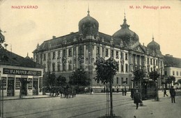 ** T2/T3 Nagyvárad, Oradea, Grosswardein; M. Kir. Pénzügyi Palota, Villamos, Ifj. Popper József F?szerkereskedése. W.L.  - Non Classificati