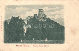 ** T2/T3 Zboró, Zborov; Rákóczi Vár. Divald Adolf 24. / Castle Ruins (EK) - Non Classificati