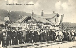 ** T1/T2 Hammerl (Steiermark), Haltestelle / Opening Ceremony Of The Railway Station Of Rudolfsbahn, Decorated Station B - Unclassified