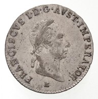 Ausztria 1826A 3Kr Ag 'I. Ferenc' (1,66g) T:2 / Austria 1826A 3 Kreuzer Ag 'Franz I' (1,6g) C:XF
Krause KM#2119 - Unclassified