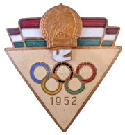 1952. Zománcozott Olimpiai Jelvény, Rákosi-címerrel (32x35mm) T:1- / Hungary 1952. Enamelled Olympic Badge With 'Rákosi  - Unclassified