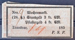 Erdély / Temesvár 1850-1860. 'Pflastergeld (Útadó)' 4 Osztrák érték? Forintról és 'Standgeld (Helypénz)' 2 Osztrák érték - Unclassified