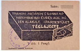 ~1920. 'Trianoni Határon Csonka Komáromban 1920. évben Augusztus Hó 1-én Alakult Ipartestület Téglajegye' 1P-r?l Bélyegz - Zonder Classificatie