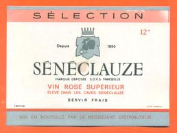 étiquette Ancienne Vin Rosé Supérieur Sénéclauze - 12 ° - Rosés