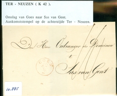 BRIEFOMSLAG Zonder Jaartal Gelopen Van GOES Naar SAS Van GENT   (16.885) - ...-1852 Prephilately