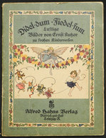 61 GERMANY: Old Children's Book "Didel-dum, Fiedel-fum", By Ernst Kutzer, Hardbound, 8 P - 1801-1900