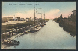 282 ARGENTINA: ENSENADA: Canal Oeste, Ed. Vda. De Beneforti, Unused, Circa 1910, VF Quali - Argentine