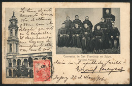 333 ARGENTINA: JUJUY: San Francisco Convent, View Of The Friars, Used In 1906, Rare! - Argentine