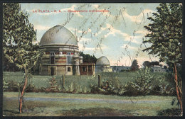 335 ARGENTINA: LA PLATA: Observatory, Ed. Fumagalli, Used Circa 1910 (stamp Missing) - Argentine