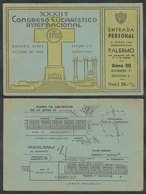 478 ARGENTINA: Ticket For Intl. Eucharistic Congress Held In Buenos Aires, October 1934, - Other & Unclassified