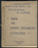 501 ARGENTINA: Book: "Guía Del Cuerpo Diplomático Extranjero", 1966, 127 Pages, Manual Bi - Sonstige & Ohne Zuordnung