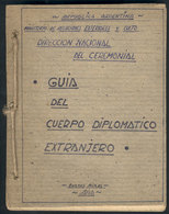 501 ARGENTINA: Book: "Guía Del Cuerpo Diplomático Extranjero", 1966, 127 Pages, Manual Bi - Autres & Non Classés