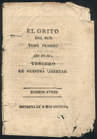 502 ARGENTINA: Publication: "El Grito Del Sud", Volume 1, Year 1812, 4 Pages, Imprenta De - Sonstige & Ohne Zuordnung