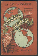 527 ARGENTINA: La Escuela Moderna - Geografía General", Editor Cabaut & Cia, 1924, 56 Pag - Autres & Non Classés