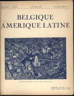 677 BELGIUM: Magazine "Belgique Amerique Latine", Volume Containing The Numbers Of The Ye - Magazines