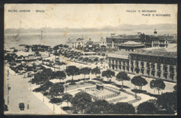 713 BRAZIL: RIO DE JANEIRO: 15 Novembre Square, Fot. Valerio, Used In 1912, VF Quality - Autres & Non Classés