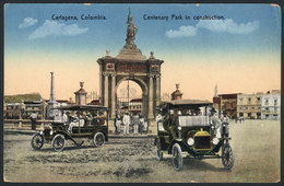 791 COLOMBIA: CARTAGENA: Centenario Park Under Construction, Vintage Cars, Ed. Mogollón & - Colombia