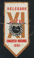 831 CUBA: XI Congress Of The Workers Confederation 1961, ID Patch/pennant, VF Quality - Andere & Zonder Classificatie